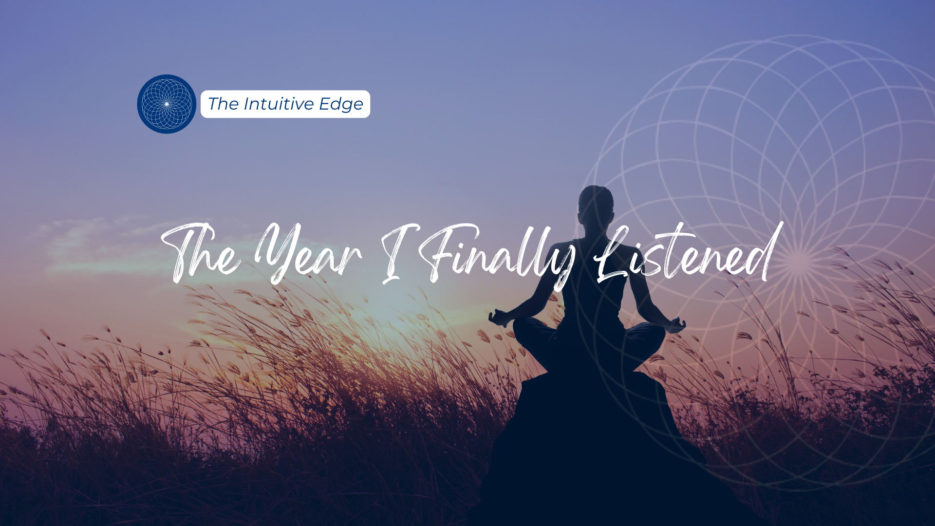 The Year I Finally Listened - Blog Article (Podia) Featured Image
