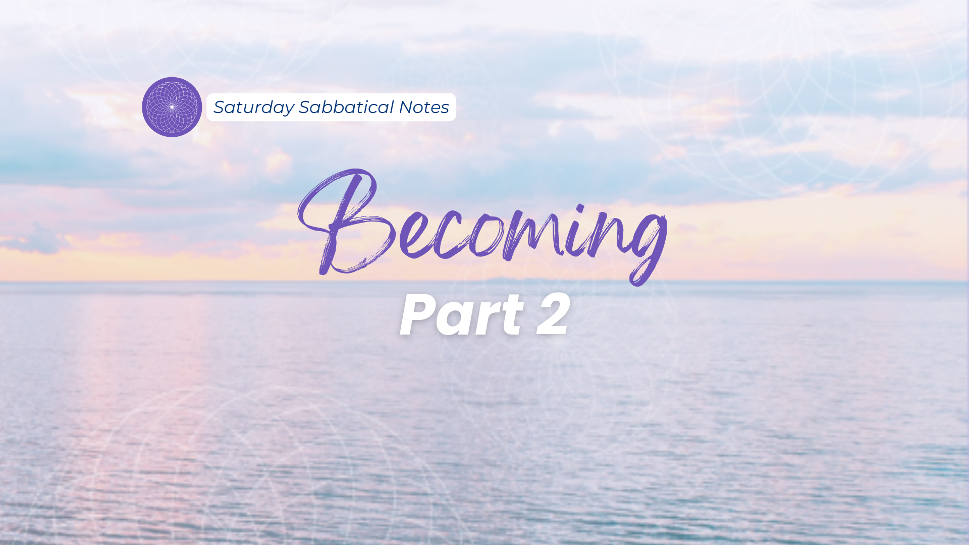 Becoming (Part 2) - Blog Article (Podia) Featured Image - 01.24.2026